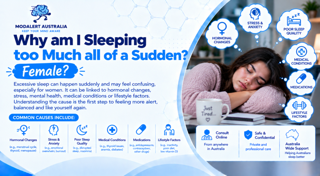 Why am I Sleeping too Much all of a Sudden Female?