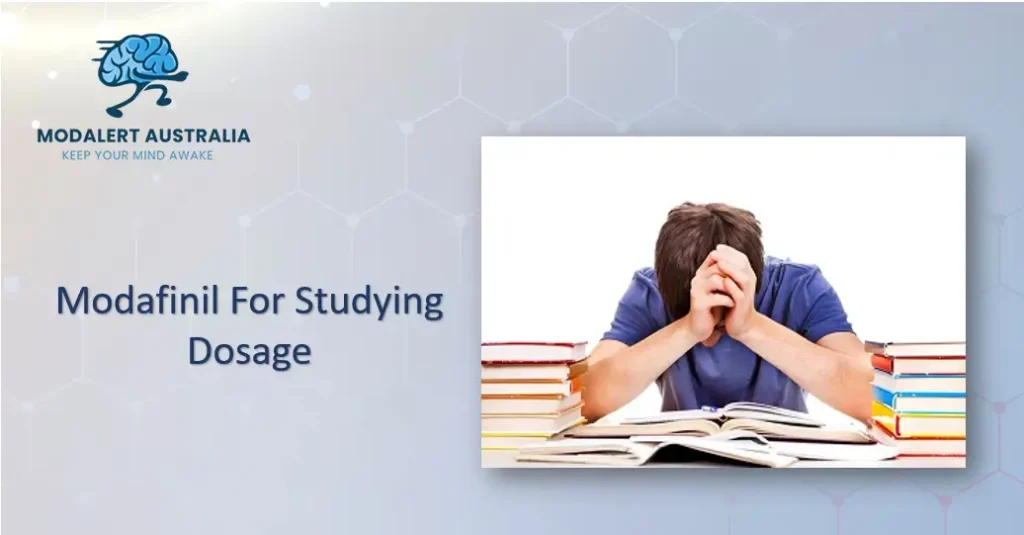 Modafinil Dosage for Studying