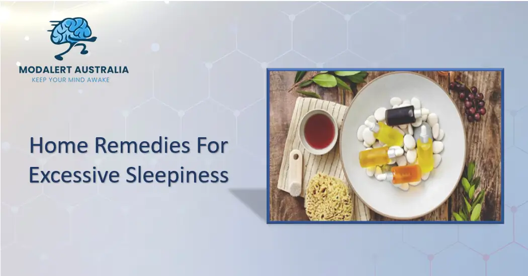 Home remedies for excessive sleepiness