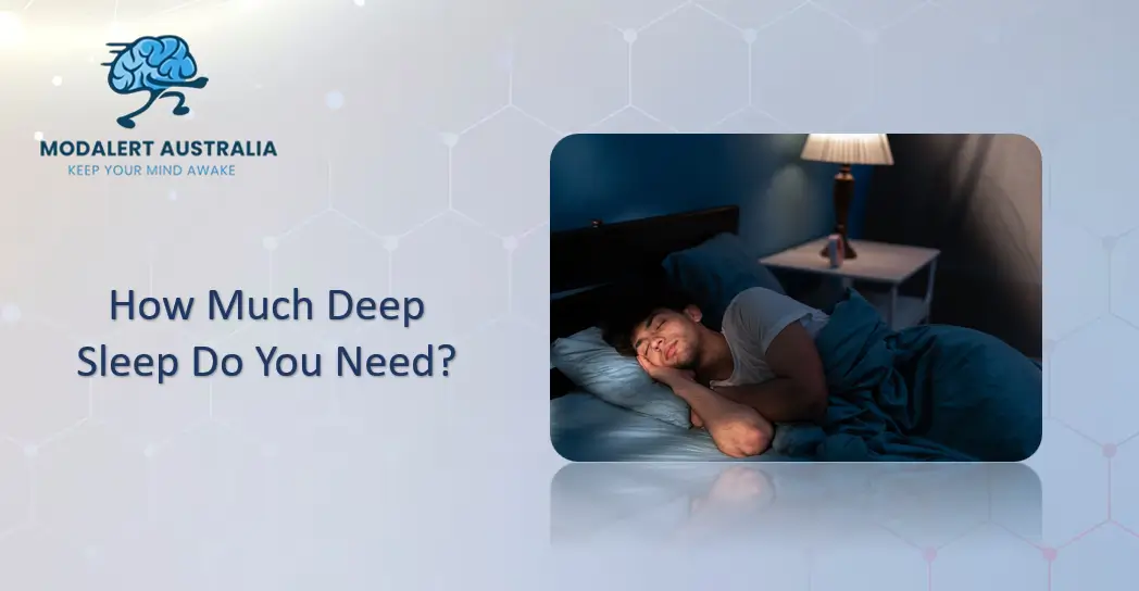 How Much Deep Sleep Do You Need?