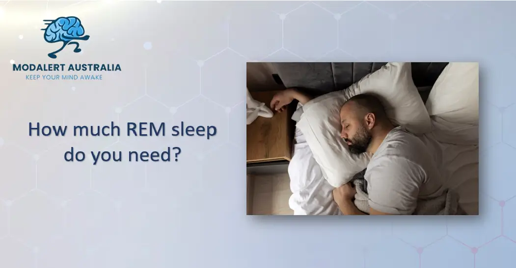 How much REM sleep do you need?