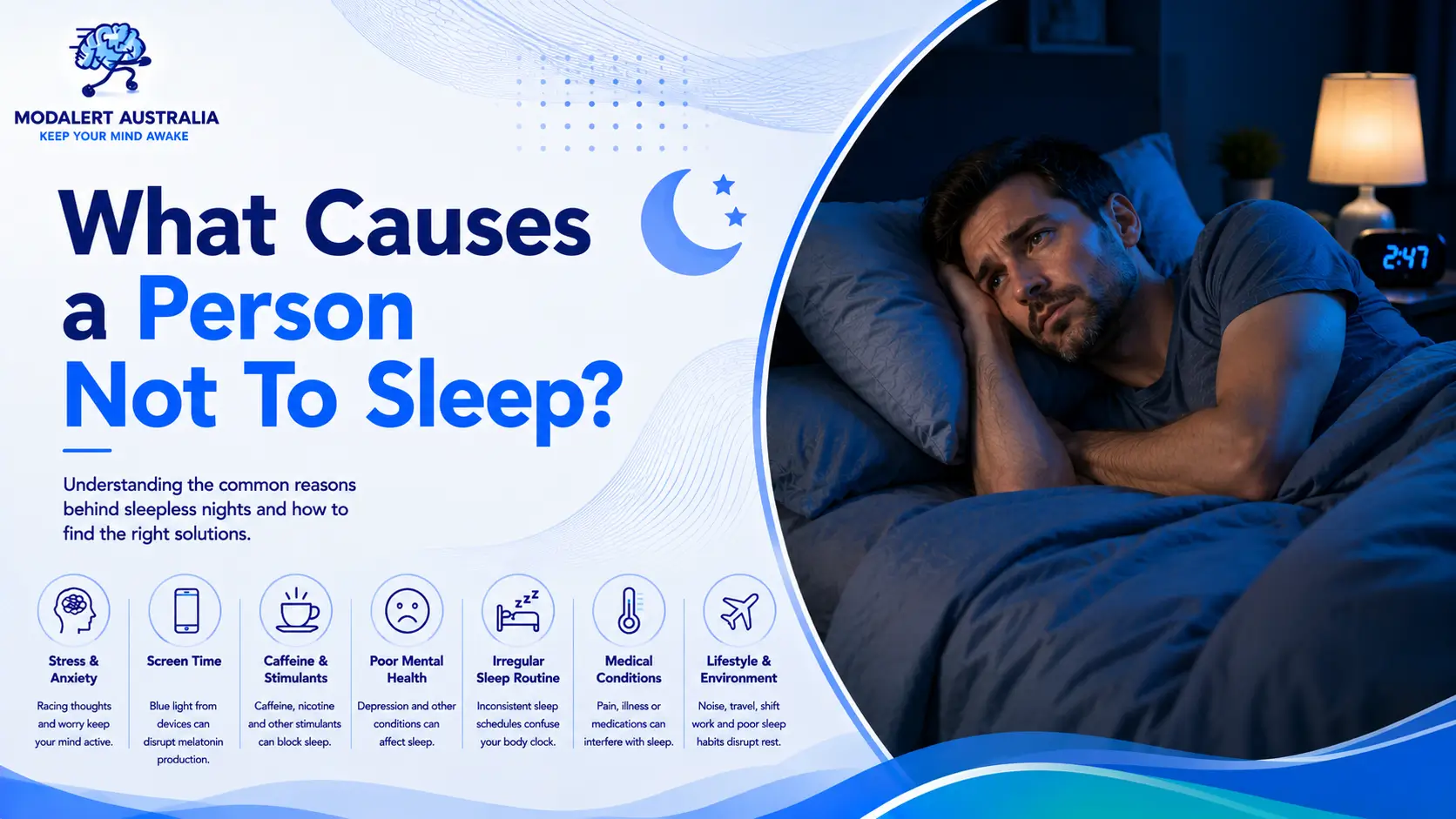 What Causes a Person Not To Sleep?