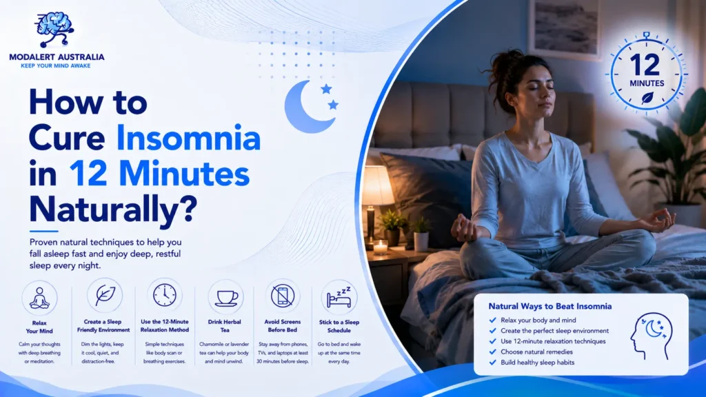 How to Cure Insomnia in 12 Minutes Naturally?
