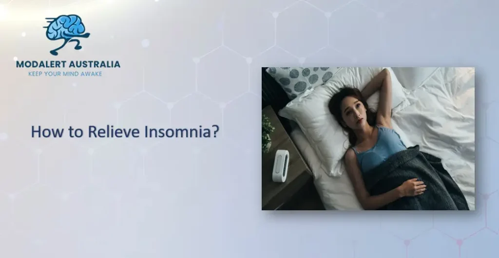 How to Relieve Insomnia?
