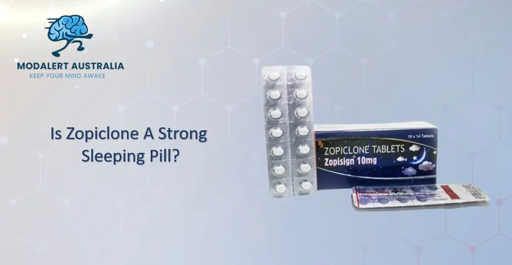 Is Zopiclone A Strong Sleeping Pill?