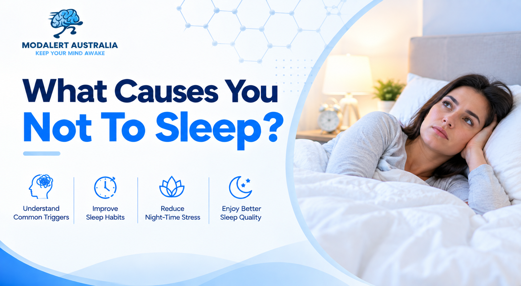 What Causes You Not To Sleep