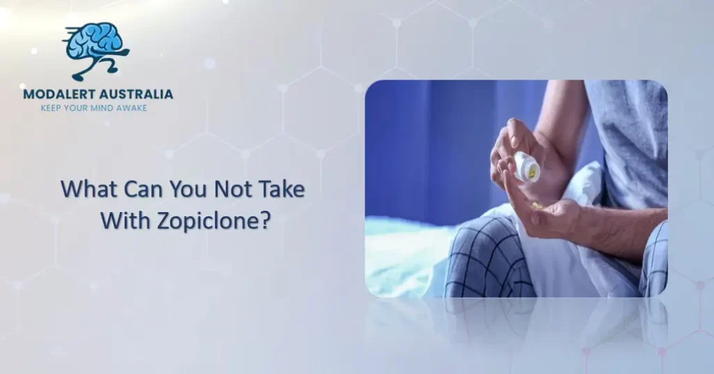 What Can You Not Take With Zopiclone