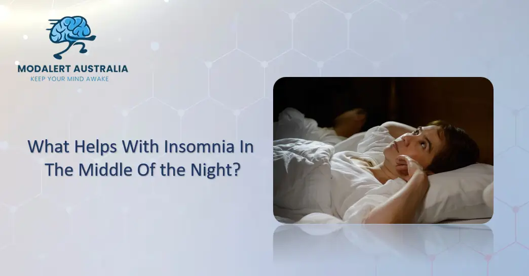 What Helps With Insomnia In The Middle Of the Night?